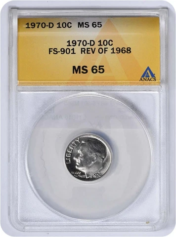 1970-D Roosevelt Dime Reverse of 1968 FS-901 MS65 ANACS Cover