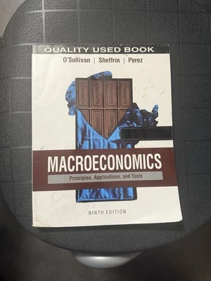 Macroeconomics - Principles, Applications, and Tools 9th Edition - Image 1 of 3