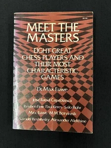 MEET THE MASTERS Eight Great Chess Players .... Dr. Max Euwe SC 1975 - Picture 1 of 5