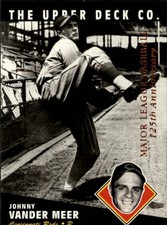 1994 Upper Deck All-Time Heroes 125th #38 Johnny Vander Meer