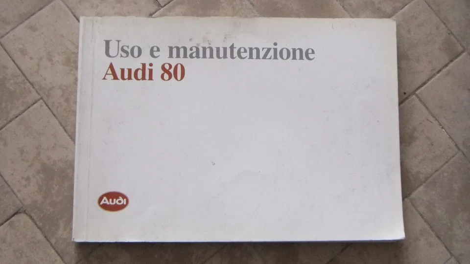 AUDI 80 1989 USO E MANUTENZIONE ITALIANO 90156247650 ITALIENISCH - Immagine 1 di 1