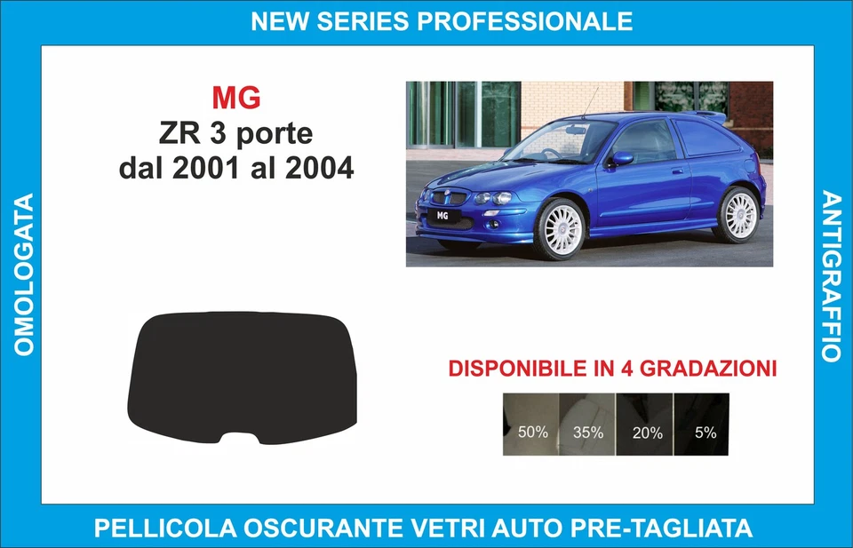 pellicole oscuranti vetri mg zr 3p dal 2001-2004 kit lunotto - Imagen 1 de 1
