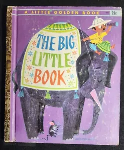 VINTAGE LITTLE GOLDEN BOOK - THE BIG LITTLE BOOK - 1962 A EDITION! Our T3772 - Imagen 1 de 12
