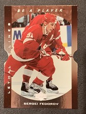 1995-96 Upper Deck Be a Player SERGEI FEDOROV Lethal Lines #LL8