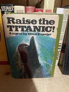 Raise the Titanic! by Clive Cussler Book Club 1st Edition Dirk Pitt 1976 - Picture 1 of 5