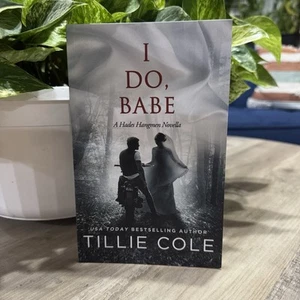 I Do, Babe Tillie Cole Hades Hangmen Serie OOP - Bild 1 von 5
