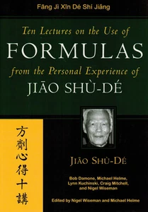 Ten Lectures on the Use of Formulas: From the Personal Experience of Jiao Shu-De - Imagen 1 de 1