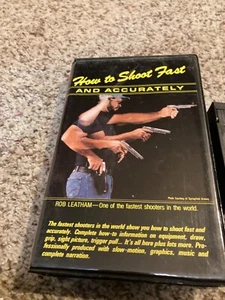 VHS TAPE HOW TO SHOOT FAST and ACCURATELY Rob Leatham 60minute VHS original box - Picture 1 of 4
