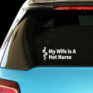 Calcomanía médica MY WOMAN IS A HOT NURSE - Imagen 1 de 1