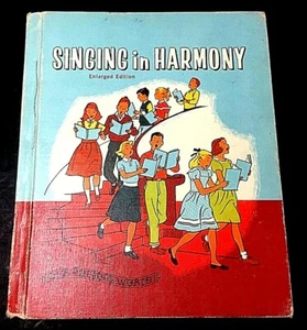 1959 Singing In Harmony Enlarged Edition hardcover - Imagen 1 de 5