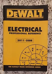 DEWALT Electrical Professional Reference 2011 Code Trade Series Book - Picture 1 of 2