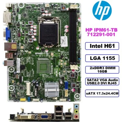 HP IPM61-TB Motherboard uATX TIntel H61 LGA1155 DDR3 16GB SATA2 VGA 712291-001 - Image 1 of 4