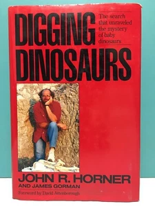 Digging Dinosaurs by John R. Horner 1st/2nd HC/DJ 1988 Paleontology - Picture 1 of 24