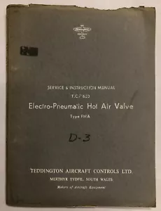 Válvula de aire caliente electro-neumática tipo FMA para avión Teddington instrucción de servicio - Imagen 1 de 12