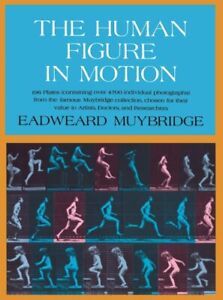Human Figure in Motion, Hardcover by Muybridge, Eadweard, Used Good Condition...