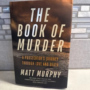 The Book Of Murder by Matt Murphy 2024 1st Edition/1st Print Hardcover DJ - Picture 1 of 3