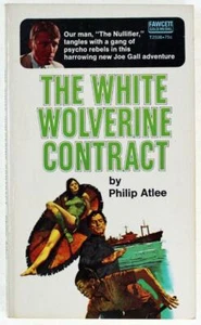 The White Wolverine Contract by Philip Atlee 1971 Fawcett PB Joe Gall 13 - Picture 1 of 1