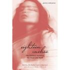 Eighteen Inches: The Distance between the Heart and Min - Paperback / softback N