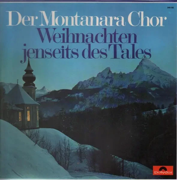 Montanara Chor Weihnachten - Jenseits Des Tales Polydor Vinyl LP - Bild 1 von 1