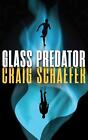 Glass Predator By Craig Schaefer (English) Paperback Book