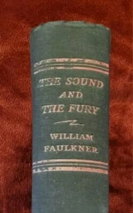 Vintage Book : The Sound & The Fury By William Faulkner 1931 1st Edition - Picture 1 of 14