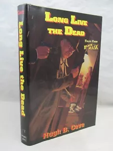 Hugh B Cave Long Live the Dead signierte limitierte Auflage mit Broschüre 2000 - Bild 1 von 2