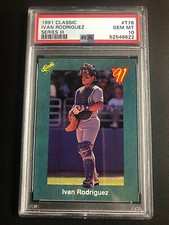 Ivan Rodriguez 1991 Classic Series III Rookie Card #T78 PSA 10 GEM MT HOF RC