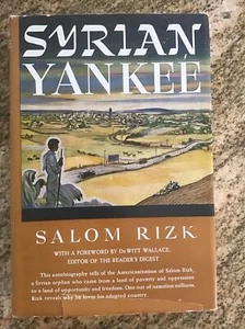 'Syrischer Yankee' von Salom Rizk 1943 HC mit DJ Vintage 1. Auflage signiert vom Autor - Bild 1 von 9