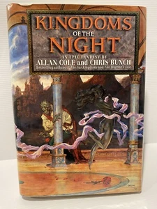 Kingdoms of The Night by Allan Cole Chris Bunch Anteros HB First Edition Fantasy - Picture 1 of 16