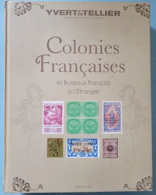 Catalogue Yvert & Tellier -  Colonies Françaises - Photo 1/4