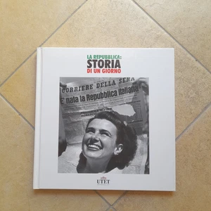 LA REPUBBLICA: STORIA DI UN GIORNO AA.VV. UTET 2010. CARTONE EDITORIALE OTTIMO. - Imagen 1 de 9
