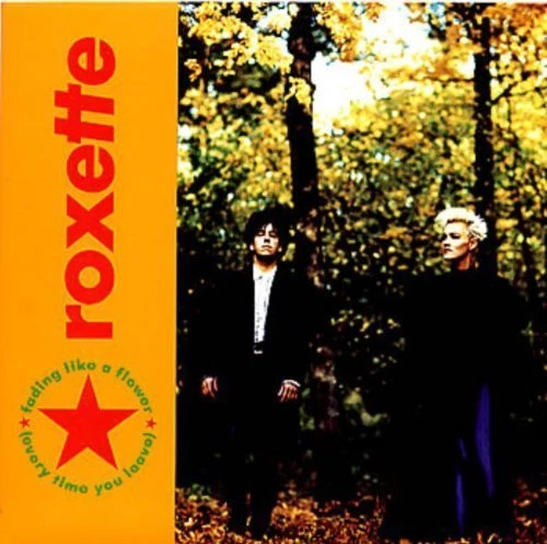 Roxette Fading like a flower (1991)  [7" Single] - Bild 1 von 1