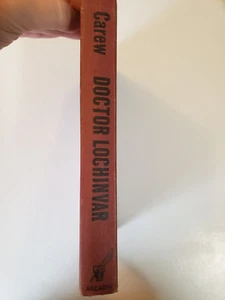 Doctor Lochinvar Carew Vintage Hardcover 1963 - Picture 1 of 4