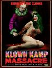 Klown Kamp Massacre (DVD) Ross Kelly Ashley Bryce Isaac Kappy (US IMPORT)