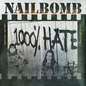 NAILBOMB - 1000% Hate (Point Blank / Proud To Commit Commercial Suicide) 2-CD - Bild 1 von 1