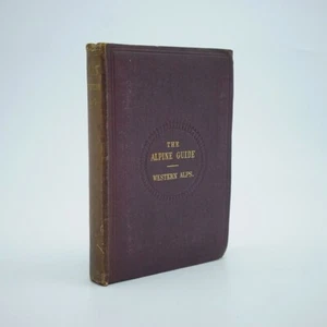 BALL, John; The Guide to The Western Apls. 1877 New Edition - Picture 1 of 9