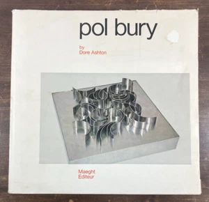 Pol Bury Art Book By Dore Ashton 1970 Hardcover w/ Dust Jacket Artist Sculptor - Picture 1 of 17