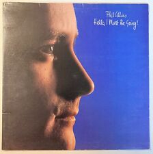 Phil Collins, Hello, I Must be Going, 1982, Atlantic Records 80035