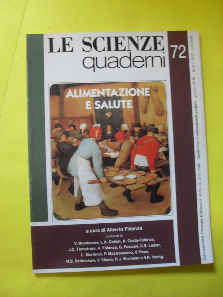 LE SCIENZE QUADERNI N°72 ALIMENTAZIONE E SALUTE GIUGNO 1993 - Immagine 1 di 1