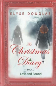 The Christmas Diary - Lost and Found: (Book 2) The Christmas Diary Series - Picture 1 of 1