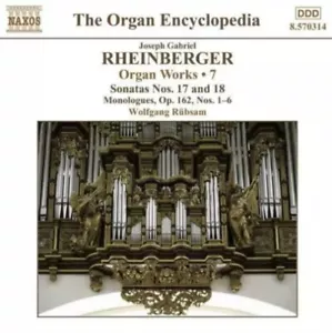 Wolfgang Rubsam Joseph Gabriel Rheinberger: Orgelwerke - Band 7 CD NEU - Bild 1 von 3