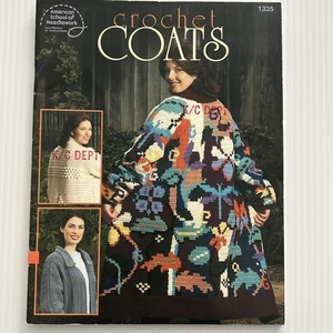 CROCHET COATS Pattern Booklet Colorful Jackets by American School Needlework - Picture 1 of 8