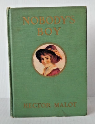 Nobody's Boy by Hector Malot 1916 Hardcover - Image 1 of 4