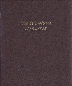 US Trade Dollar Coin Album 1873 - 1878 #6172 - Picture 1 of 4