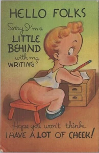 Tarjeta postal cómica Baby Boy Hello Folks Sorry I'm a Little Behind años 40 11371.3 - Imagen 1 de 7