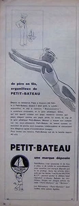 PUBLICITÉ PRESSE 1952 ORGUEILLEUX DE PETIT-BATEAU DE PÈRE EN FILS - ADVERTISING - Bild 1 von 1