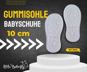 Gummisohle für Babyschuhe zum Häkeln oder Stricken Gr. 10 Babys 3-6 Monate