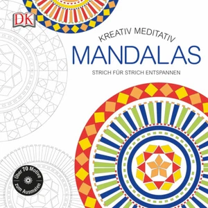 Kreativ meditativ Mandalas: Strich für Strich entspannen von Dorling Kindersley - Picture 1 of 1