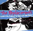 Replacements The - Sorry Ma, Forgot To Take Out The Trash  [VINYL]