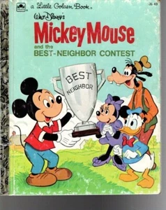 MICKEY MOUSE AND THE BEST-NEIGHBOR CONTEST--Piccolo libro d'oro--SPEDIZIONE GRATUITA - Foto 1 di 1